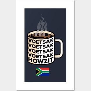 Coffee Warning Voetsek South Africa Funny Howzit Posters and Art